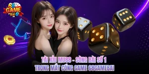 Tài Xỉu Mu88 - Sòng Bài Số 1 Trong Mắt Cổng Game 68GAMEBAI